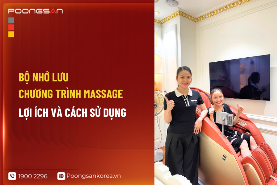 bộ nhớ lưu chương tr&igrave;nh massage