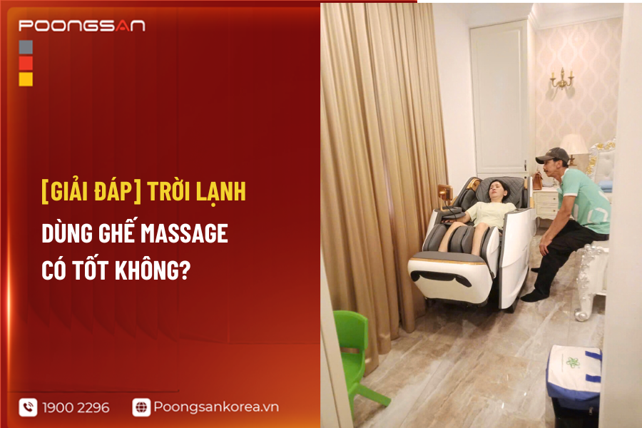 dùng ghế massage trong thời tiết lạnh