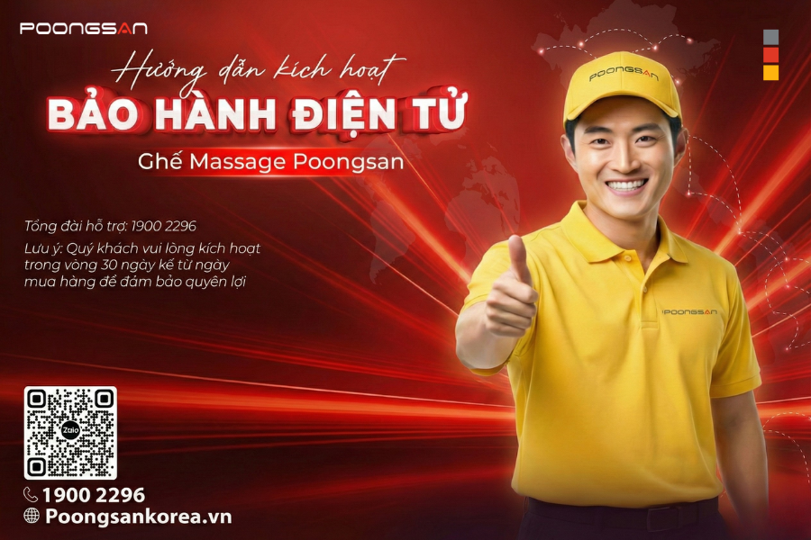 Hướng dẫn k&iacute;ch hoạt chế độ bảo h&agrave;nh ghế massage Poongsan