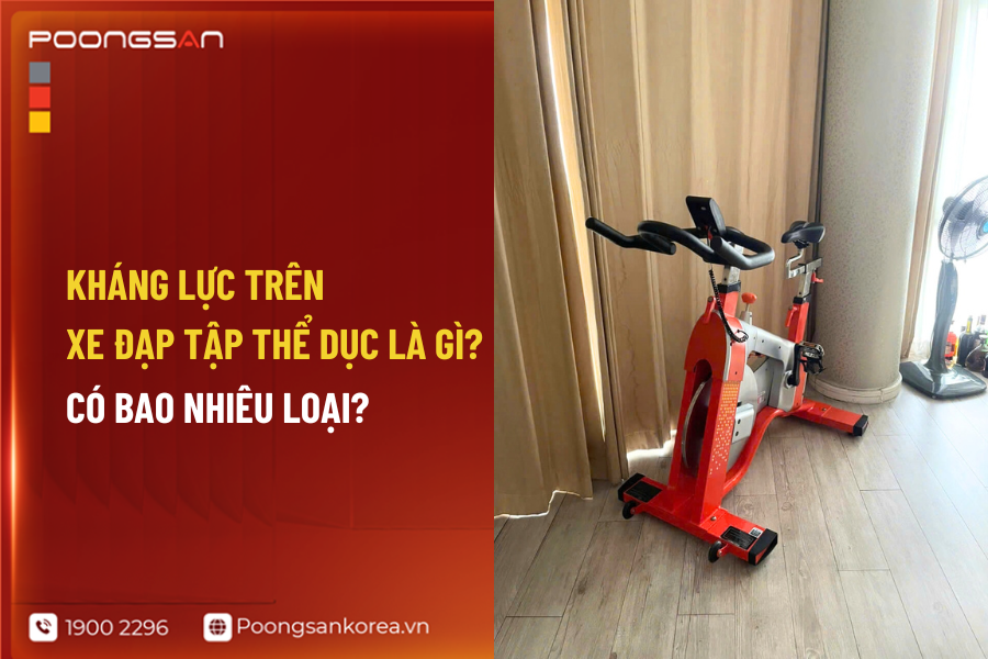 kh&aacute;ng lực tr&ecirc;n xe đạp tập thể dục l&agrave; g&igrave;