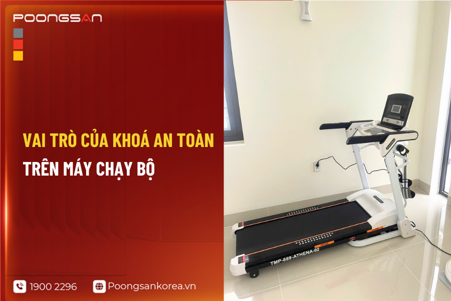 kho&aacute; an to&agrave;n m&aacute;y chạy bộ l&agrave; g&igrave;