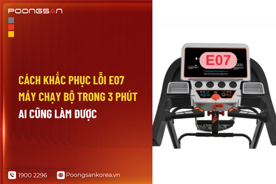 lỗi E07 máy chạy bộ