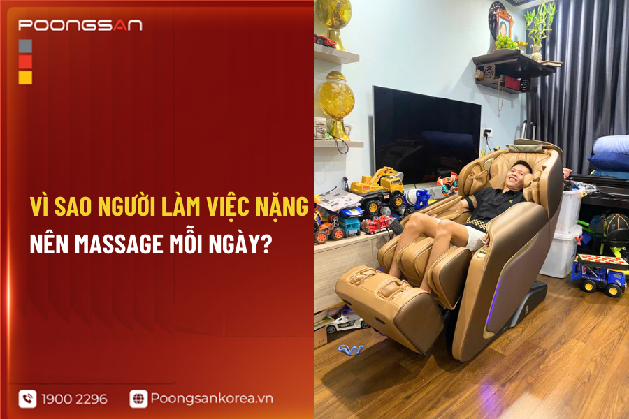 người làm việc nặng nên massage mỗi ngày