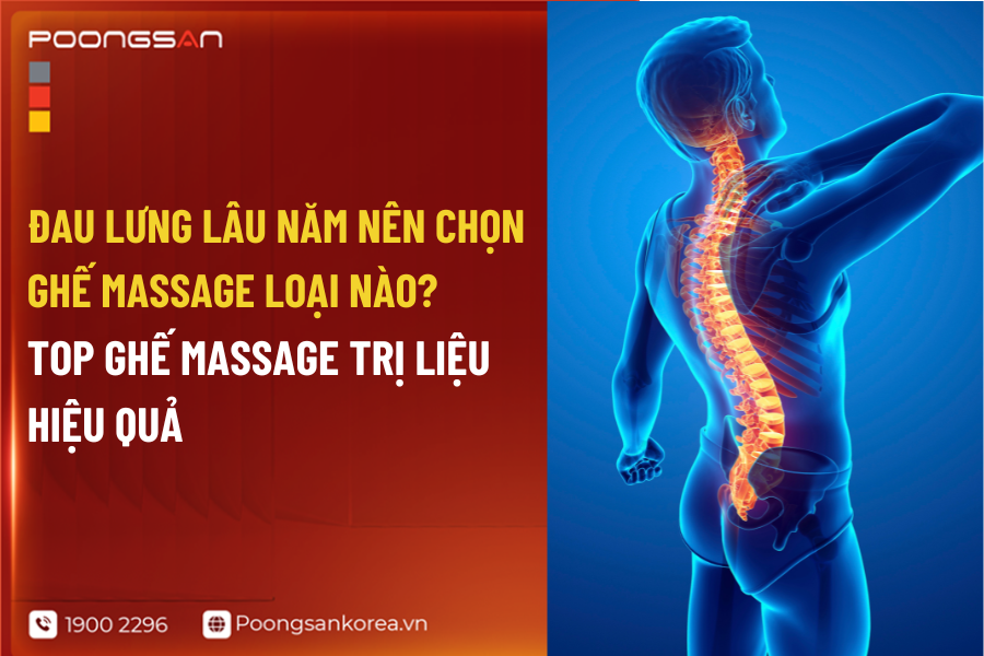 ghế massage cho người đau lưng l&acirc;u năm