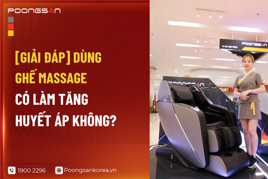 ghế massage có làm tăng huyết áp không