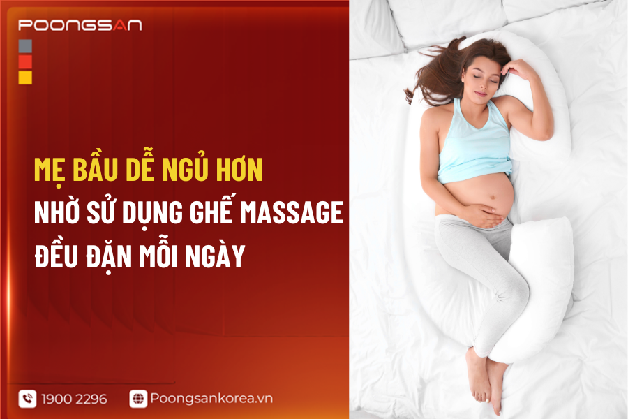 mẹ bầu dễ ngủ nhờ ghế massage