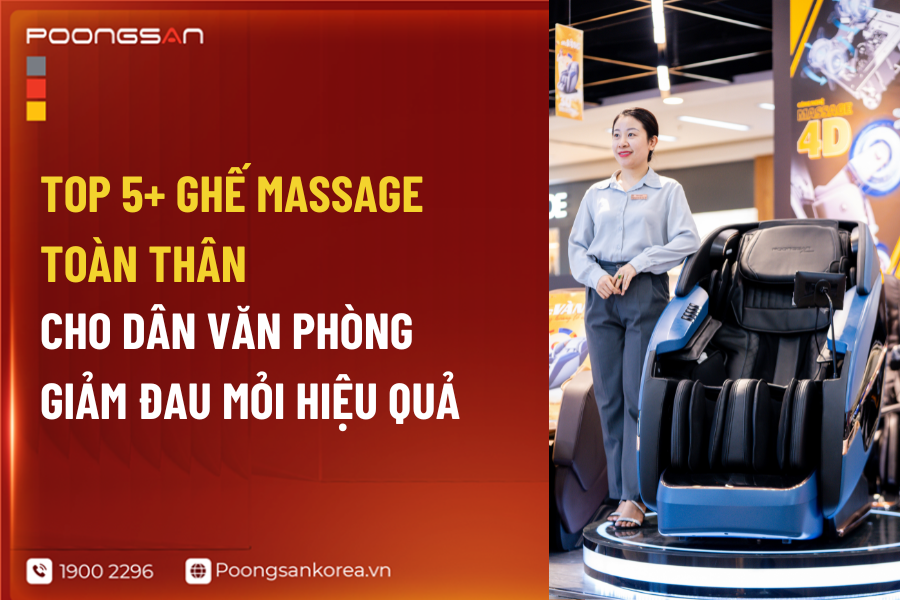 top ghế massage cho dân văn phòng
