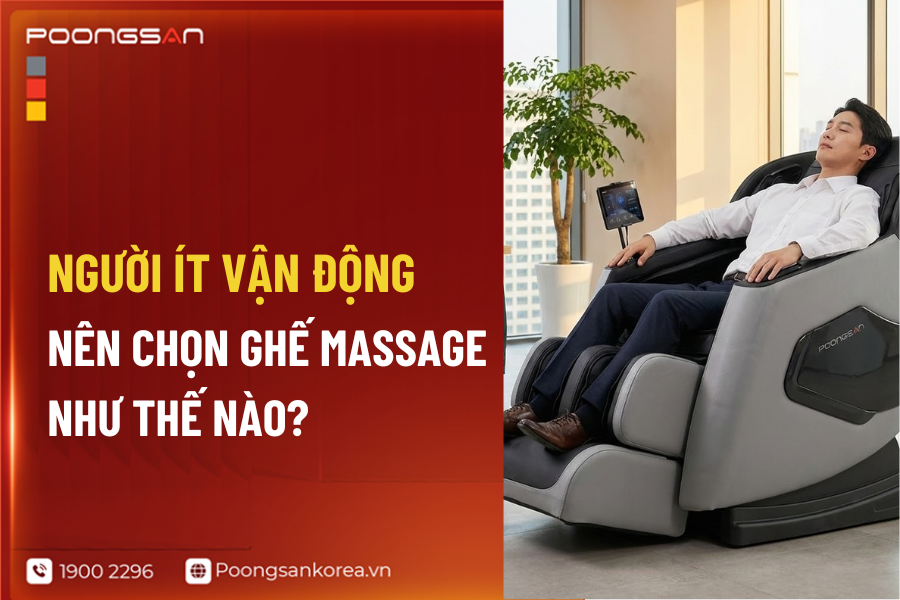 người ít vận động nên chọn ghế massage