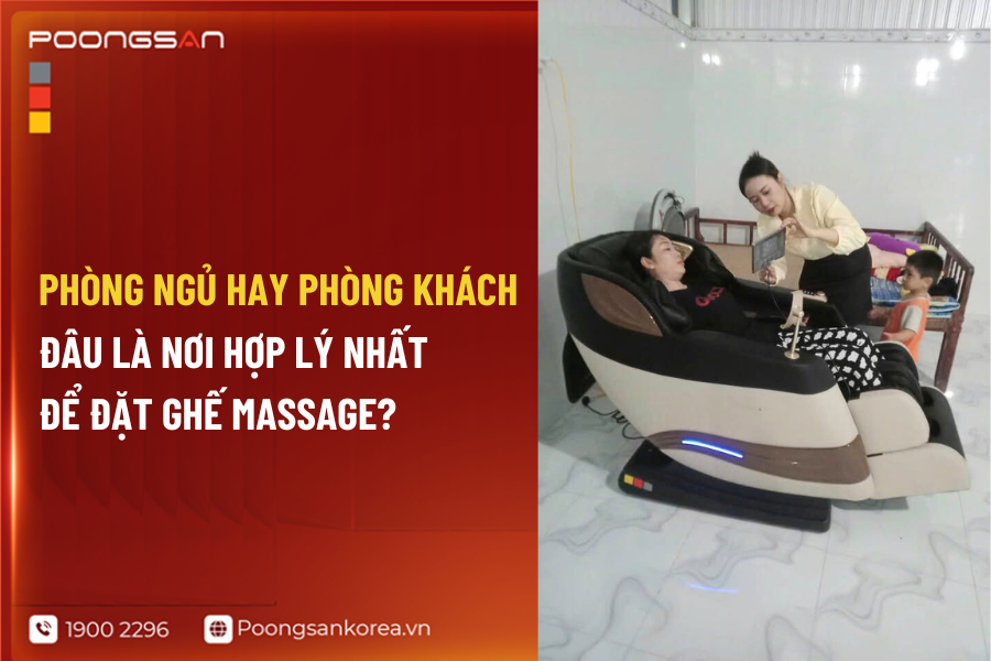 ghế massage để phòng ngủ hay phòng khách