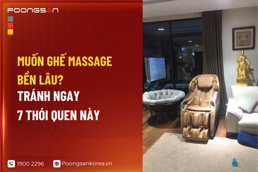 thói quen khiến ghế massage nhanh hỏng