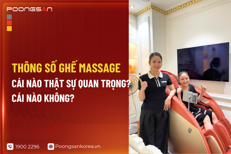 thông số kỹ thuật ghế massage