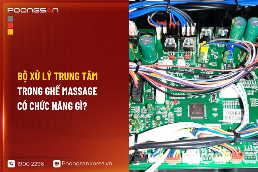 bộ xử l&yacute; trung t&acirc;m trong ghế massage