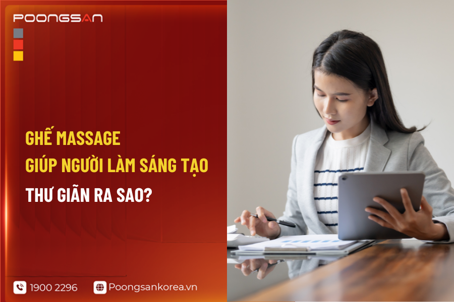 ghế massage cho người làm sáng tạo
