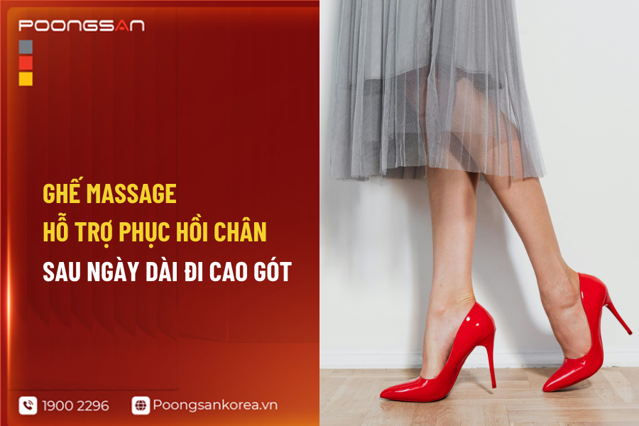 ghế massage giúp giảm căng chân khi đi giày cao gót