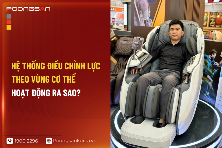hệ thống điều chỉnh lực theo v&ugrave;ng cơ thể