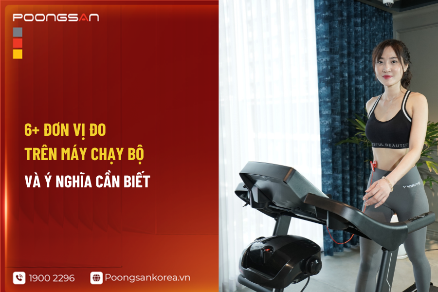 đơn vị đo tr&ecirc;n m&aacute;y chạy bộ