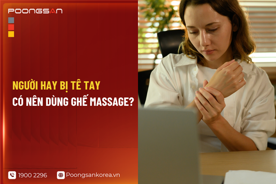 ghế massage cho người hay bị tê tay