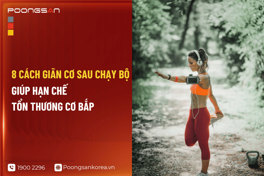 gi&atilde;n cơ sau khi chạy bộ