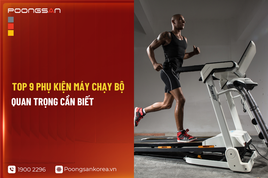 phụ kiện m&aacute;y chạy bộ