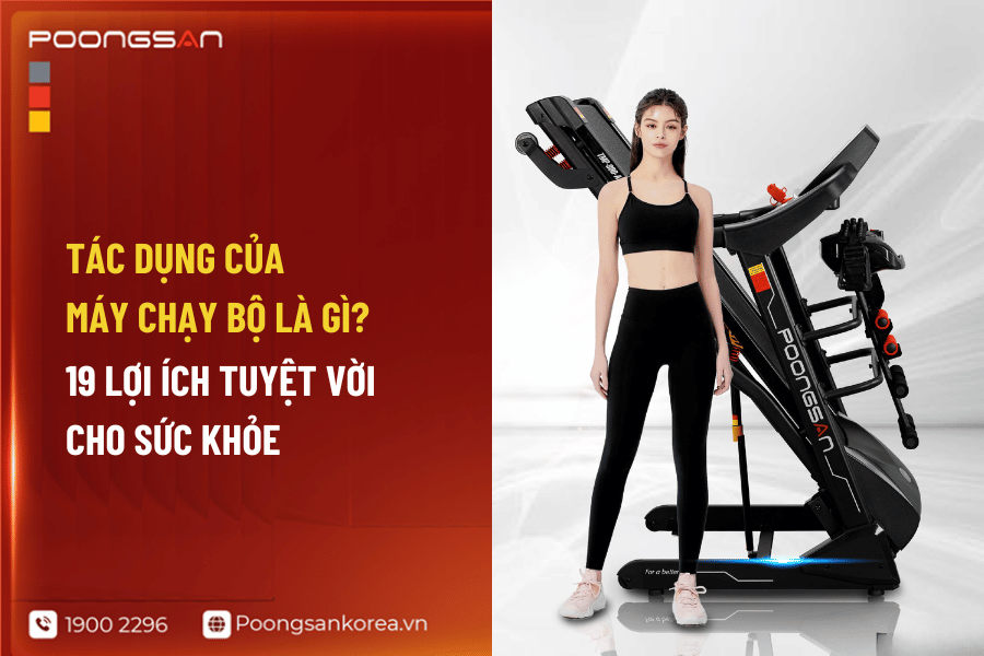 t&aacute;c dụng của m&aacute;y chạy bộ