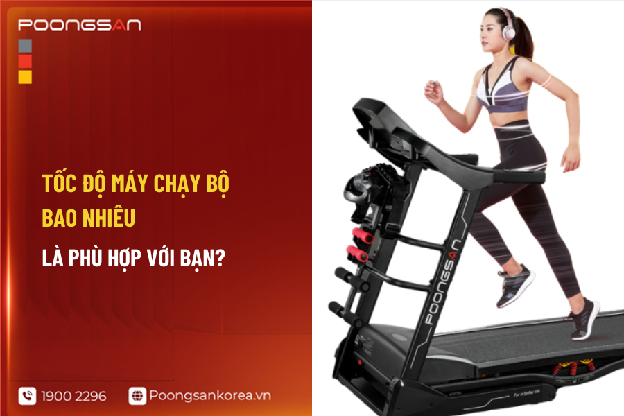 tốc độ tr&ecirc;n m&aacute;y chạy bộ