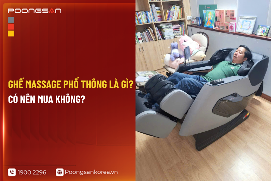 ghế massage phổ th&ocirc;ng