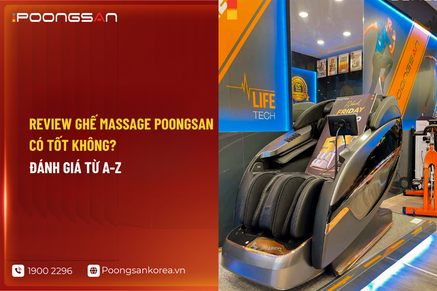 review ghế massage Poongsan c&oacute; tốt kh&ocirc;ng