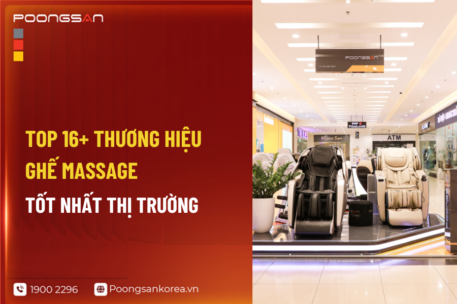 Các thương hiệu ghế Massage tốt nhất thị trường