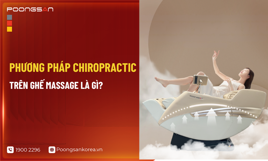 Phương ph&aacute;p nắn chỉnh cột sống Chiropractic tr&ecirc;n ghế massage