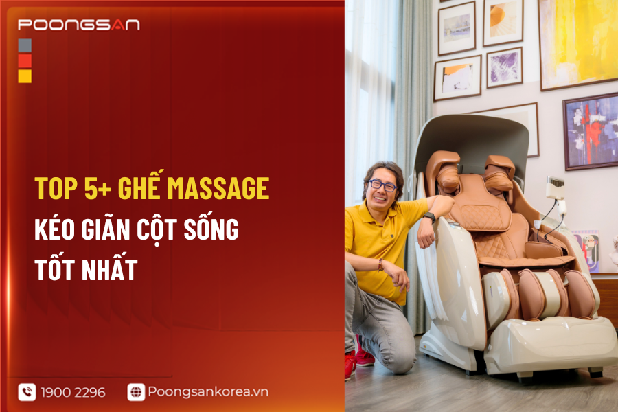 Top ghế massage kéo giãn cột sống tốt nhất