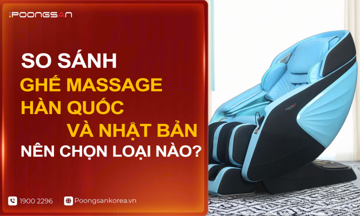 So Sánh Ghế Massage Hàn Quốc Và Nhật Bản: Nên Chọn Loại Nào?