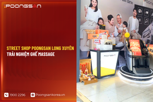 Street Shop Poongsan Long Xuyên trải nghiệm ghế massage