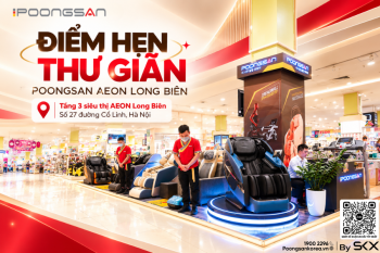 Giữa lịch mua sắm cuối tuần, dành một khoảng nghỉ tại Poongsan AEON Mall Long Biên