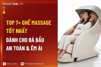 Top 7+ Ghế Massage Tốt Nhất Dành Cho Bà Bầu An Toàn & Êm Ái