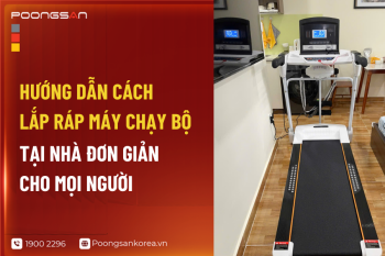 Hướng Dẫn Cách Lắp Ráp Máy Chạy Bộ Tại Nhà Đơn Giản Cho Mọi Người