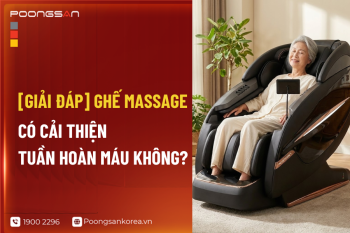 [GIẢI ĐÁP] Ghế Massage Có Cải Thiện Tuần Hoàn Máu Không?