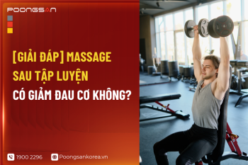 [GIẢI ĐÁP] Massage Sau Tập Luyện Có Giảm Đau Cơ Không?
