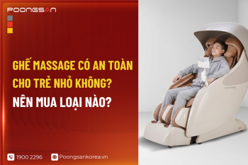 Ghế Massage Có An Toàn Cho Trẻ Nhỏ Không? Nên Mua Loại Nào?