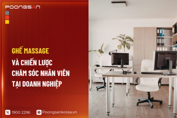 Ghế Massage Và Chiến Lược Chăm Sóc Nhân Viên Tại Doanh Nghiệp