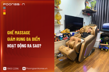 Ghế Massage Giảm Rung Đa Điểm Hoạt Động Ra Sao?