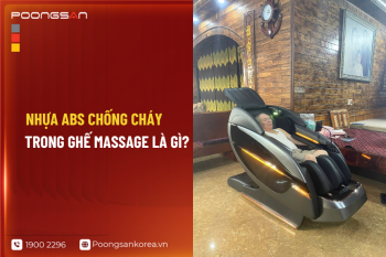 Nhựa ABS Chống Cháy Trong Ghế Massage Là Gì?