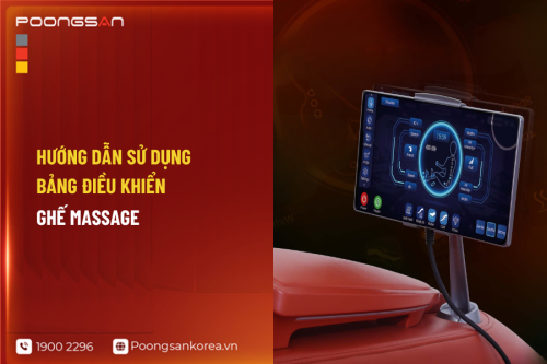 Hướng dẫn sử dụng bảng điều khiển ghế massage