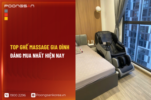 Top ghế massage gia đình đáng mua nhất hiện nay