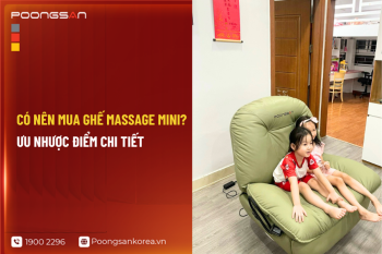Có nên mua ghế massage mini? Ưu nhược điểm chi tiết