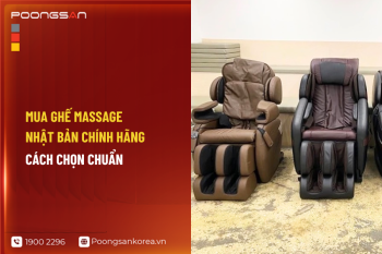 Mua ghế massage Nhật Bản chính hãng cách chọn chuẩn