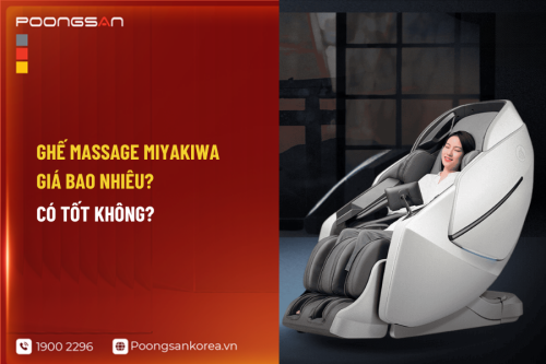 Ghế massage Miyakiwa giá bao nhiêu? Có tốt không?