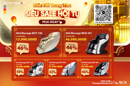 Đón Tết Trung Thu Siêu Sale Hội Tụ, Ghế Massage Poongsan Giảm Đến 50%+++