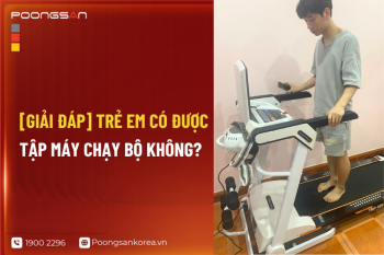 [GIẢI ĐÁP] Trẻ Em Có Được Tập Máy Chạy Bộ Không?